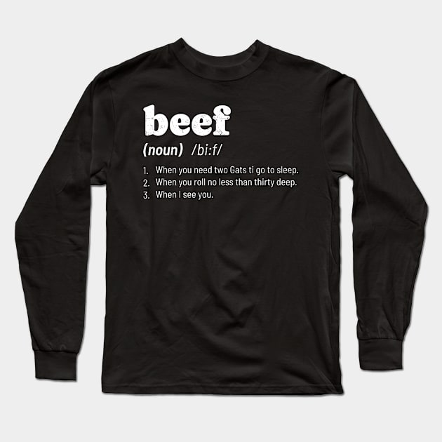 What's Beef? Long Sleeve T-Shirt by YastiMineka